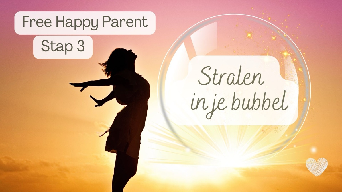 Free Happy Parent stap 3: Stralen in je bubbel, silhouet van een vrouw met open armen in het zonlicht